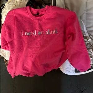 I need an Alani crewneck